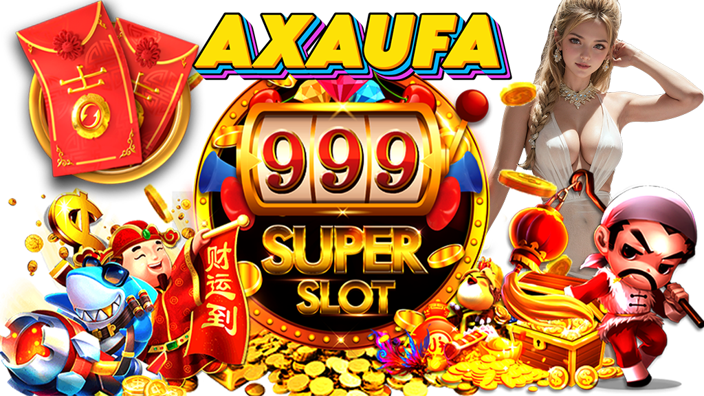 axaufa-สล็อต